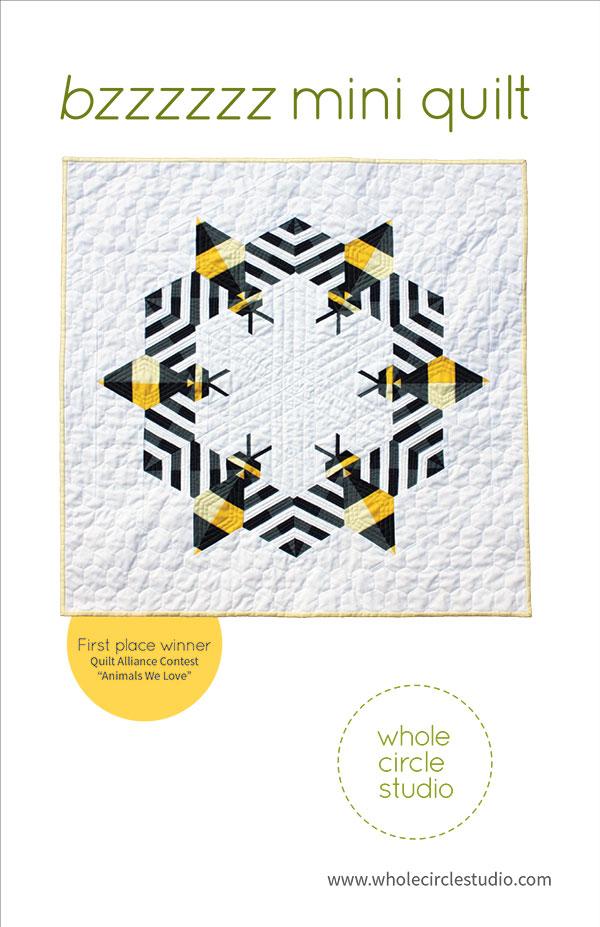 Bzzzzzzz Mini Quilt Pattern by Whole Circle Studio